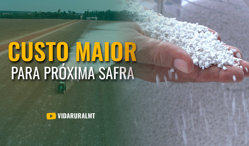 CUSTO PARA INVESTIR NA PRÓXIMA SAFRA PODE SER MAIOR